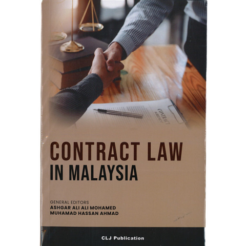 Contract Law In Malaysia by Ashgar Ali Ali Mohamed & Muhammad Hassan Ahmad | 2024