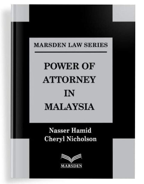 Power of Attorney in Malaysia by Nasser Hamid | 2024*