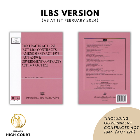 Contracts Act 1950 (Act 136) & Government Contracts Act 1949 (Act 120) [As At 1st February 2024]