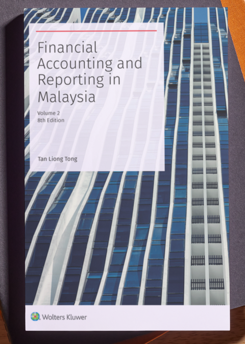 Financial Accounting and Reporting in Malaysia Volume 2, 8th Edition | 2023*