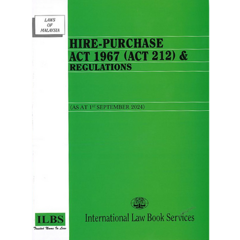 Hire-Purchase Act 1967 (Act 212) & Regulations [As At 1st September 2024]