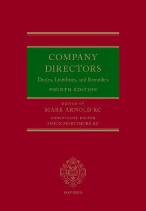 Company Directors: Duties, Liabilities, and Remedies, 4th Edition | 2024