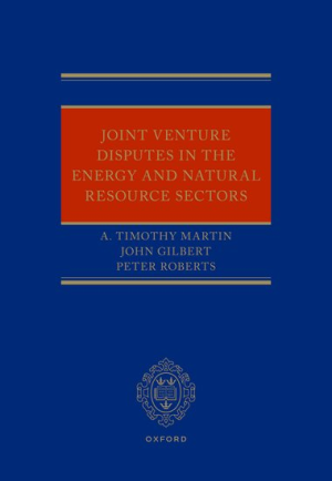 Joint Venture Disputes in the Energy and Natural Resource Sectors | 2023