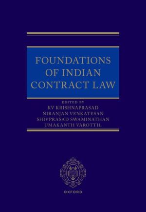 Foundations of Indian Contract Law | 2024*