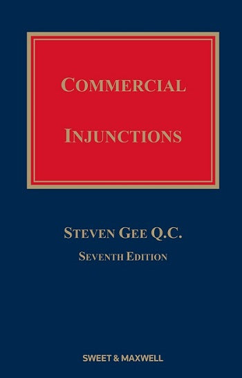 Commercial Injunctions 7th ed with 1st Supplement | 2022*