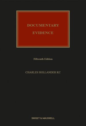 Documentary Evidence, 15th ed | 2024*