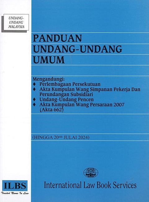 Panduan Undang-Undang Umum [Hingga 20hb Julai 2024]