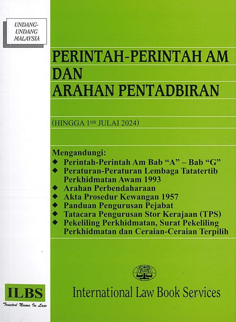 Perintah-Perintah Am dan Arahan Pentadbiran [Hingga 1hb Julai 2024]