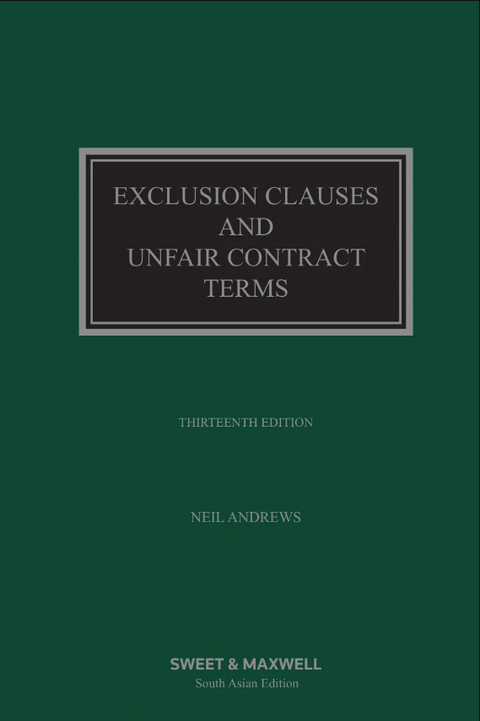 Exclusion Clauses and Unfair Contract Terms by Neil Andrews – 13th Edition | 2023