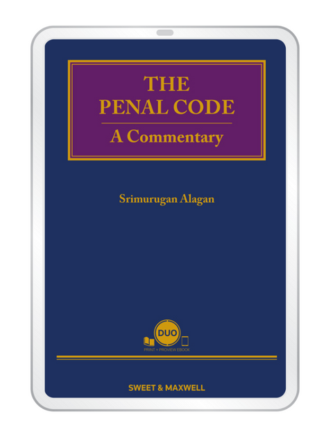 The Penal Code: A Commentary by Srimurugan Alagan | 2023