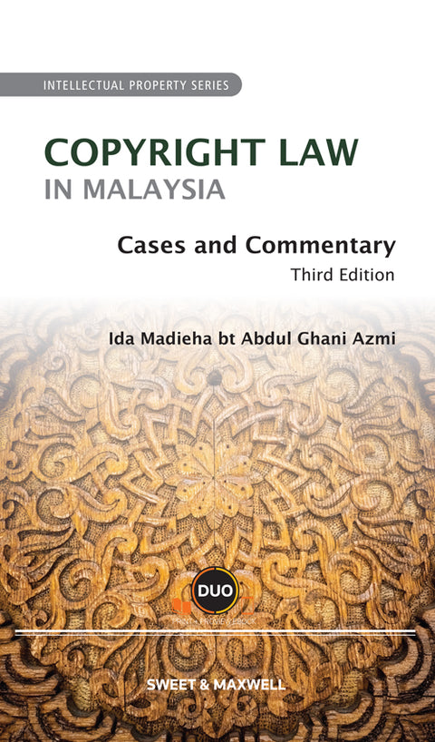 Copyright Law in Malaysia: Cases and Commentary, 3rd Edition | 2024*