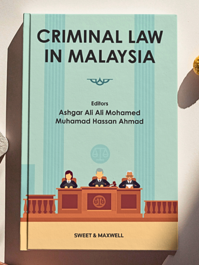 Criminal Law In Malaysia, First Edition by Dr. Ashgar Ali Ali Mohamed – Law  Books Malaysia