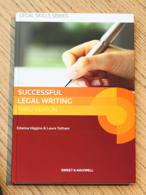 Successful Legal Writing, 3rd Edition by Edwina Higgins and Laura Tatham
