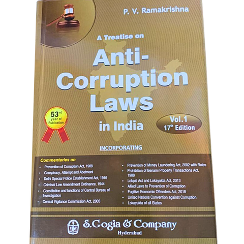 A Treatise on Anti Corruption Laws in India, 17th Edition (2 Volumes) by P V Ramakrishna