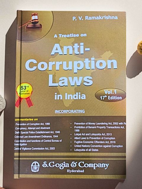 A Treatise on Anti Corruption Laws in India, 17th Edition (2 Volumes) by P V Ramakrishna