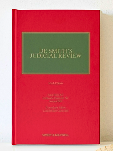 De Smith's Judicial Review, 9th Ed | 2023