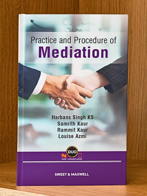 Practice and Procedure of Mediation by Harbans Singh K.S