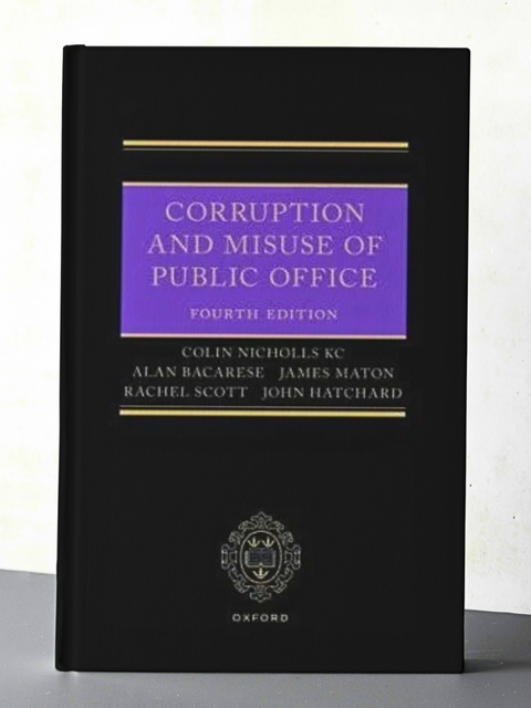 Corruption and Misuse of Public Office, 4th Ed | 2024