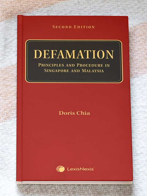 Defamation Principles & Procedure in Singapore & Malaysia, Second Edition | 2024