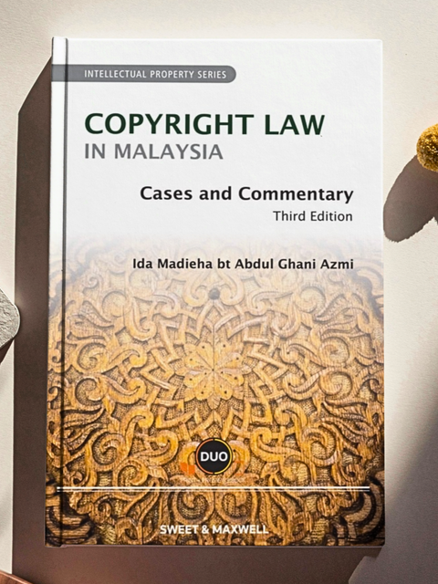 Copyright Law in Malaysia: Cases and Commentary, 3rd Edition | 2024*