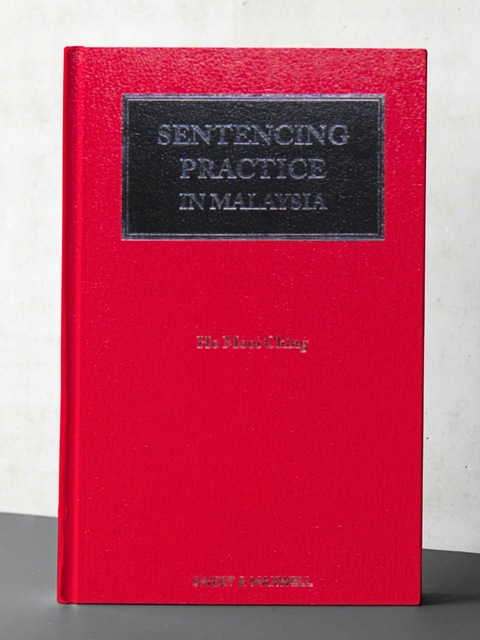 Sentencing Practice in Malaysia, 2nd Edition