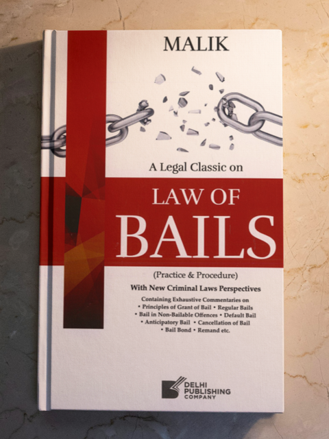 Malik: A Legal Classic On Law Of Bails (practice & procedure) | 2025