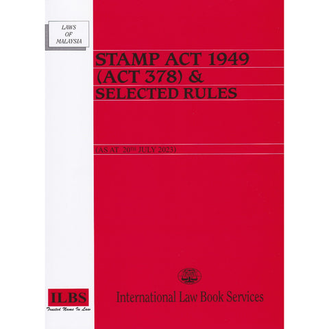 Stamp Act 1949 (Act 378) & Selected Rules [As At 20th July 2023]