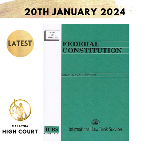 Federal Constitution [As at 20th January 2024]