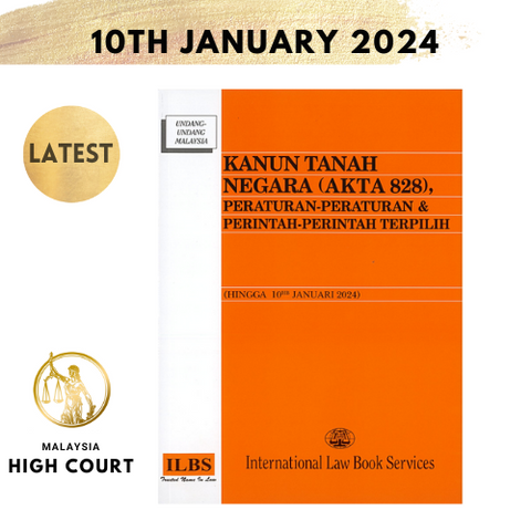 Kanun Tanah Negara (Akta 828), Peraturan-Peraturan & Perintah-Perintah Terpilih (Hingga 10hb Januari 2024)