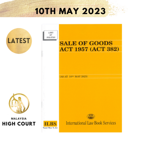 Sale of Goods Act 1957 (Act 382) [As at 10th May 2023]