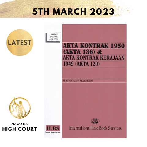 Akta Kontrak 1950 (Akta 136) & Akta Kontrak Kerajaan 1949 (Akta 120) (Hingga 5hb Mac 2023)