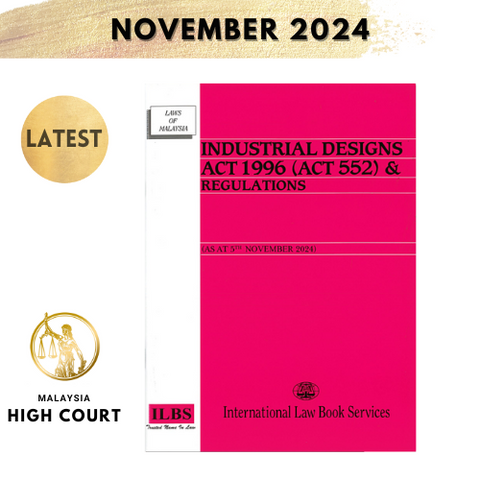 Industrial Designs Act 1996 (Act 552) & Regulations [As At 5th November 2024]