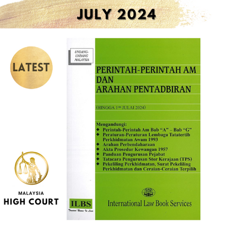 Perintah-Perintah Am dan Arahan Pentadbiran [Hingga 1hb Julai 2024]