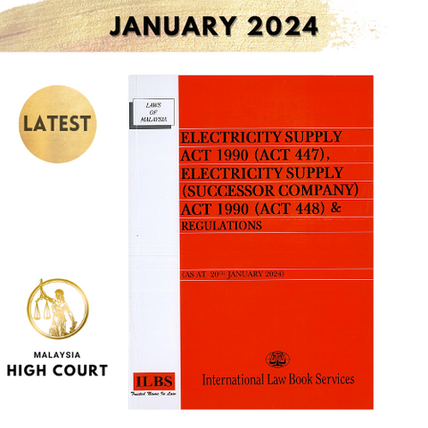 Electricity Supply Act 1990 (Act 447), Electricity Supply (Successor Company) Act (Act 448) (As At 20th January 2024)