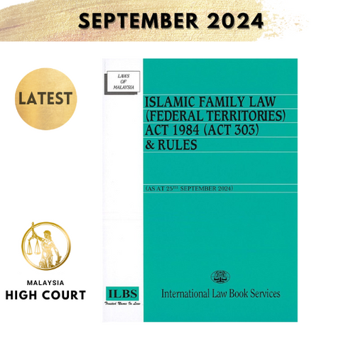 Islamic Family Law (Federal Territories) Act 1984 (Act 303) [As At 25th September 2024]