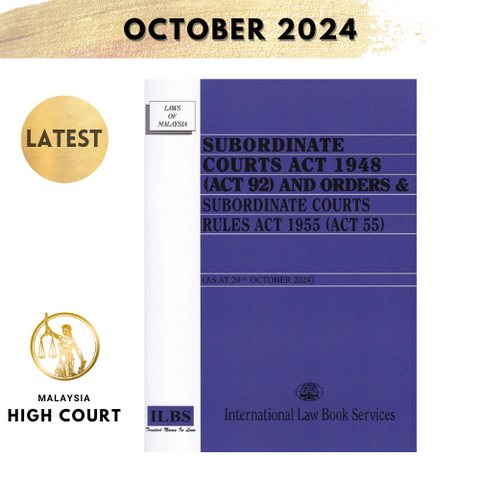 Subordinate Courts Act 1948 (Act 92) and Orders & Subordinate Courts Rules Act 1955 [As At 20th October 2024]