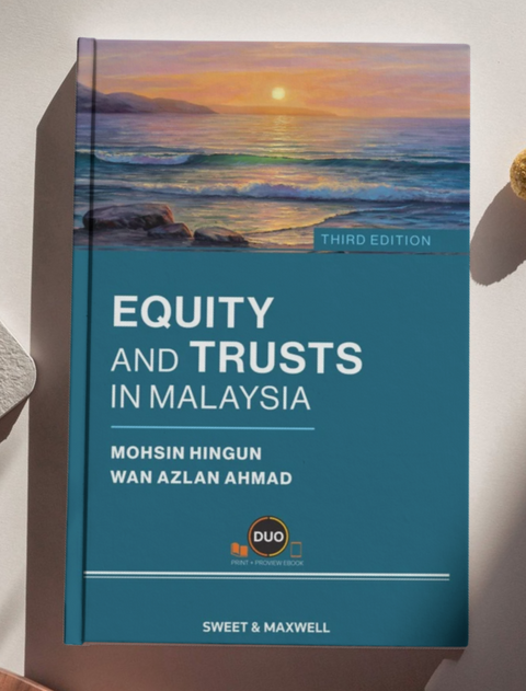 Equity And Trusts In Malaysia, Third Edition | 2025*