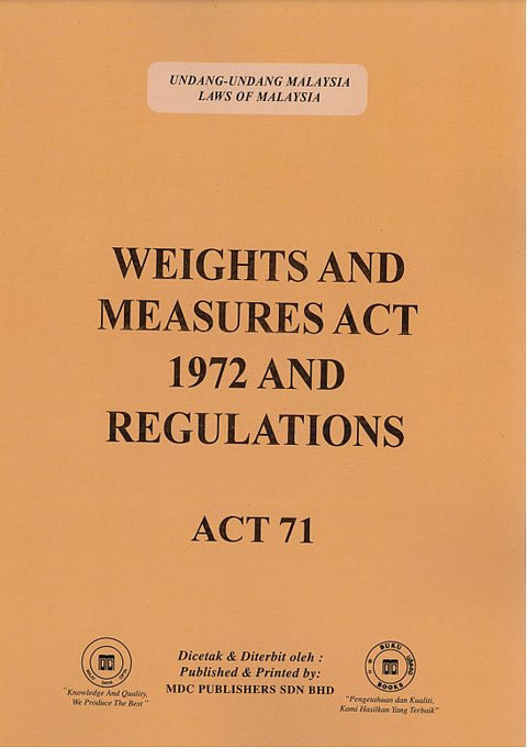 Weights And Measures Act 1972 and Regulations (Act 71)