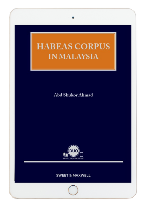 Habeas Corpus In Malaysia by Abd Shukor