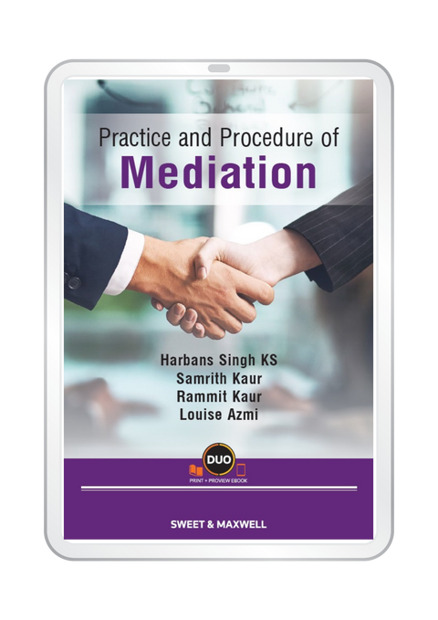 Practice and Procedure of Mediation by Harbans Singh K.S