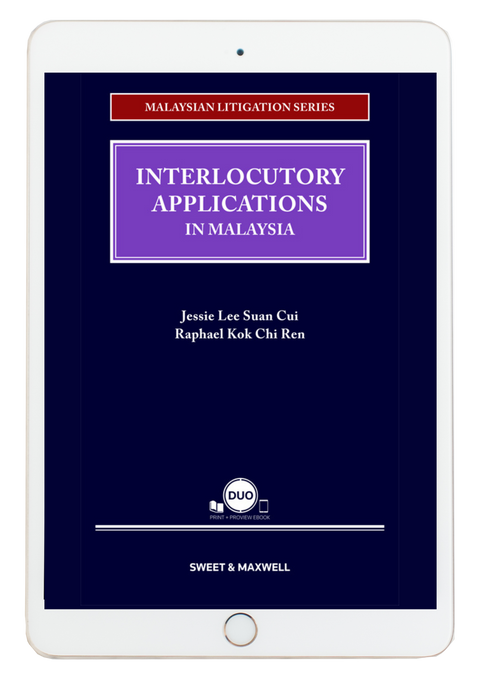 Malaysian Litigation Series- Interlocutory Applications in Malaysia | 2022