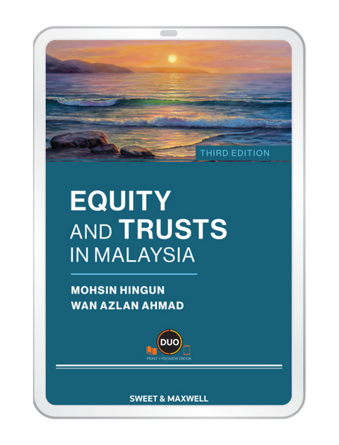 Equity And Trusts In Malaysia, Third Edition | 2025*