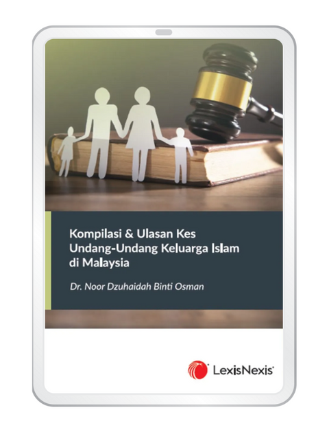 Kompilasi & Ulasan Kes Undang-Undang Keluarga Islam di Malaysia | 2024