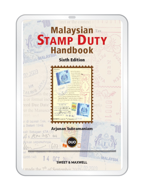 Malaysian Stamp Duty Handbook, 6th Edition