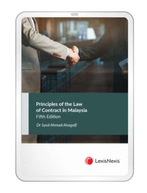 Principles of the Law of Contract in Malaysia, 5th Edition by Dr. Syed Ahmad S A Alsagoff | 2023