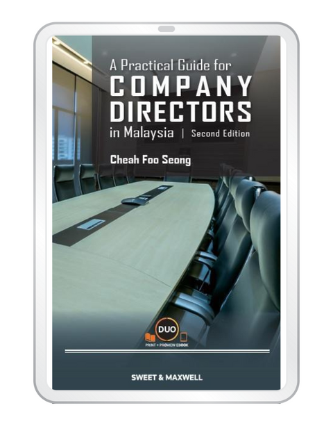 A Practical Guide for Company Directors in Malaysia, 2nd Edition