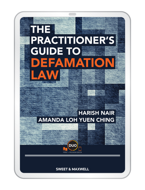 The Practitioner's Guide To Defamation Law by Harish Nair & Amanda Loh | 2023