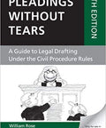 Pleadings Without Tears: A Guide to Legal Drafting Under the Civil Procedure Rules, 9th Edition freeshipping - Joshua Legal Art Gallery - Professional Law Books