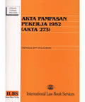 Akta Pampasan Pekerja 1952 (Akta 273) (Hingga 20hb Julai 2018)