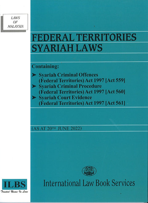 Federal Territories Syariah Laws [As at 20th June 2022]